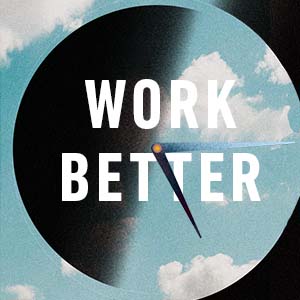 Clock overlayed with clouds and black space that reads "Work Better"